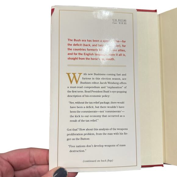 Bushisms Hardback book, Edited by Jacob Weisberg, forword by Molly Ivins - Picture 2 of 5